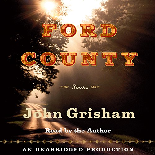 Ford County By John Grisham Ford County By John Grisham