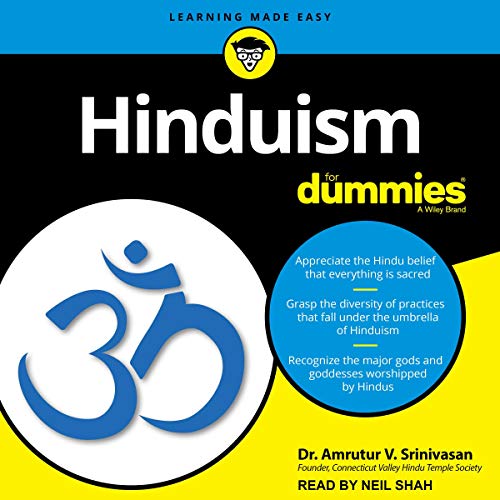 Hinduism for Dummies By Dr. Amrutur V. Srinivasan Hinduism for Dummies By Dr. Amrutur V. Srinivasan