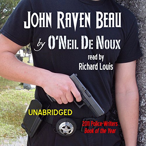 John Raven Beau By O'Neil De Noux John Raven Beau By O'Neil De Noux