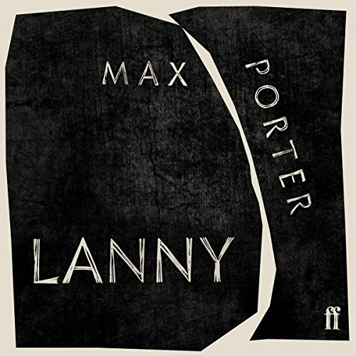 Lanny By Max Porter