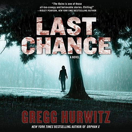 Last Chance By Gregg Hurwitz Last Chance By Gregg Hurwitz