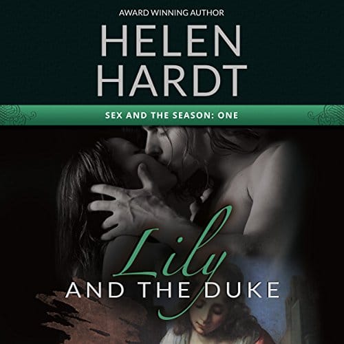 Lily and the Duke By Helen Hardt Lily and the Duke By Helen Hardt