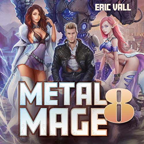 Metal Mage 8 By Eric Vall Metal Mage 8 By Eric Vall