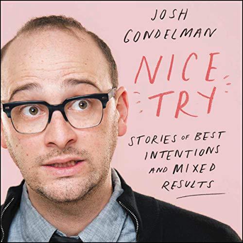 Nice Try By Josh Gondelman Nice Try By Josh Gondelman