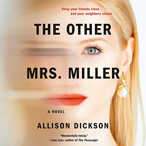 The Other Mrs. Miller By Allison Dickson The Other Mrs. Miller By Allison Dickson