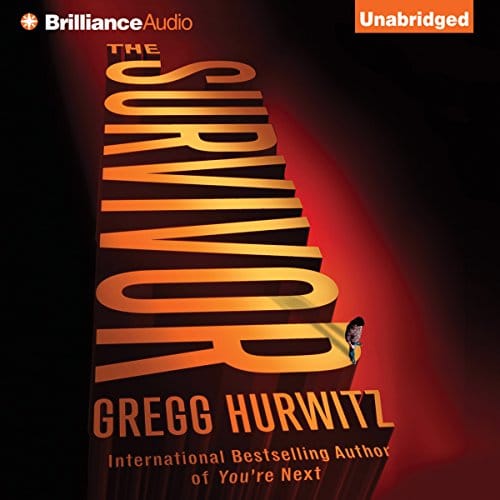 The Survivor By Gregg Hurwitz The Survivor By Gregg Hurwitz