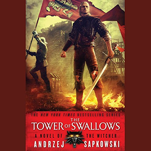 The Tower of Swallows By Andrzej Sapkowski