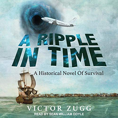 A Ripple in Time By Victor Zugg A Ripple in Time By Victor Zugg