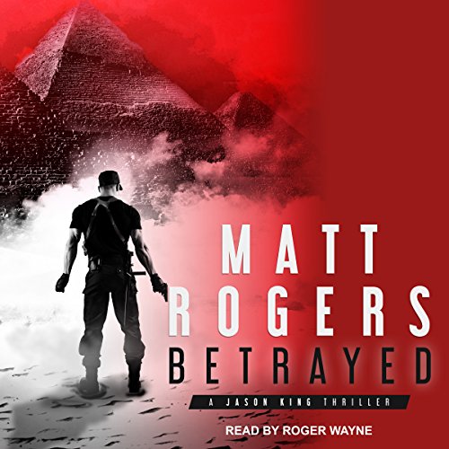 Betrayed By Matt Rogers