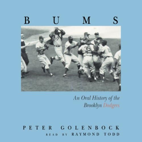 Bums By Peter Golenbock