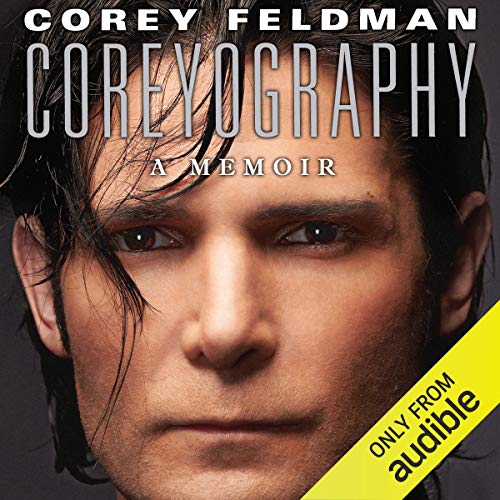 Coreyography By Corey Feldman Coreyography By Corey Feldman