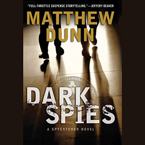 Dark Spies By Matthew Dunn Dark Spies By Matthew Dunn