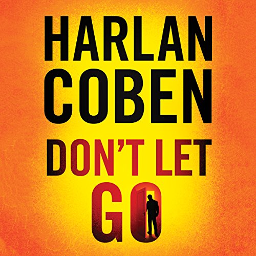 Don't Let Go By Harlan Coben Don't Let Go By Harlan Coben