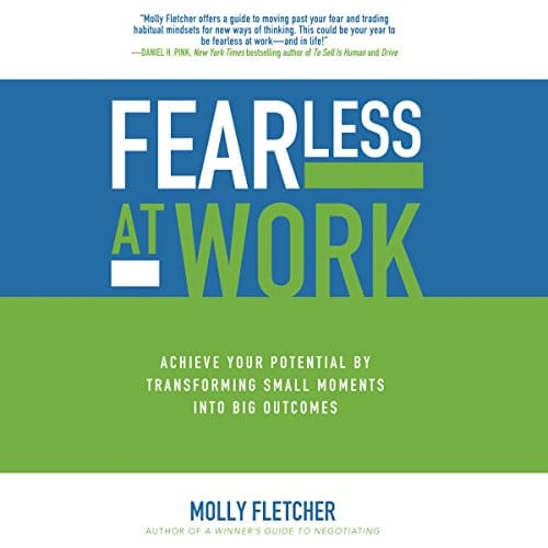 Fearless at Work By Molly Fletcher Fearless at Work By Molly Fletcher