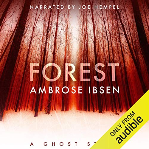 Forest By Ambrose Ibsen Forest By Ambrose Ibsen