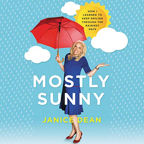 Mostly Sunny By Janice Dean Mostly Sunny By Janice Dean