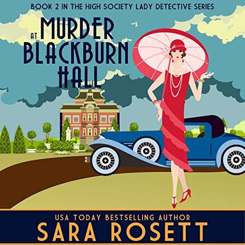 Murder at Blackburn Hall By Sara Rosett Murder at Blackburn Hall By Sara Rosett
