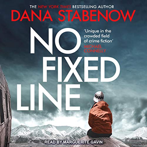 No Fixed Line By Dana Stabenow (2020) No Fixed Line By Dana Stabenow
