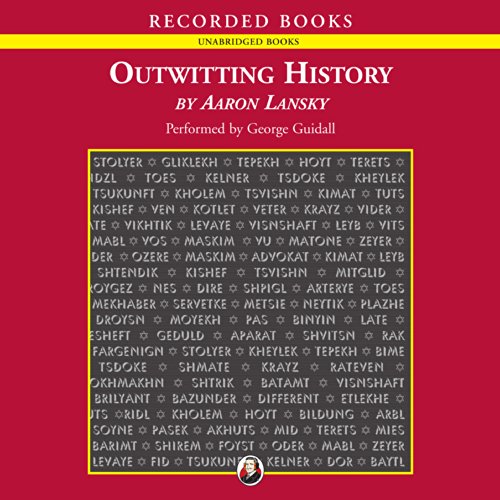 Outwitting History By Aaron Lansky