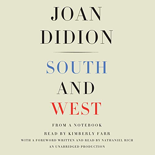 South and West By Joan Didion South and West By Joan Didion
