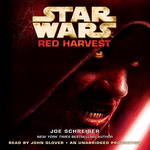 Star Wars Red Harvest By Joe Schreiber