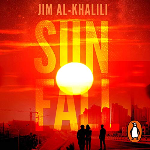 Sunfall By Jim Al-Khalili Sunfall By Jim Al-Khalili