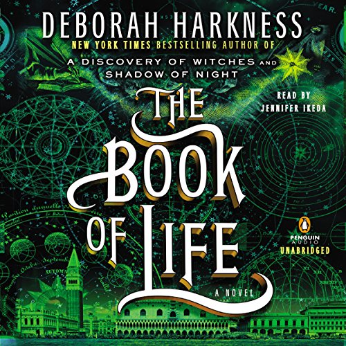 The Book of Life By Deborah Harkness The Book of Life By Deborah Harkness