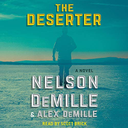 The Deserter By Nelson DeMille, Alex DeMille The Deserter By Nelson DeMille, Alex DeMille