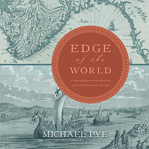 The Edge of the World By Michael Pye The Edge of the World By Michael Pye