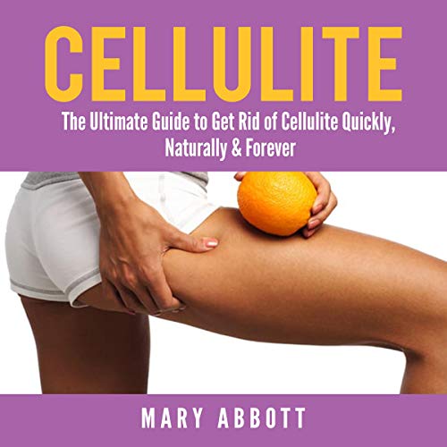 Cellulite By Mary Abbott Cellulite By Mary Abbott