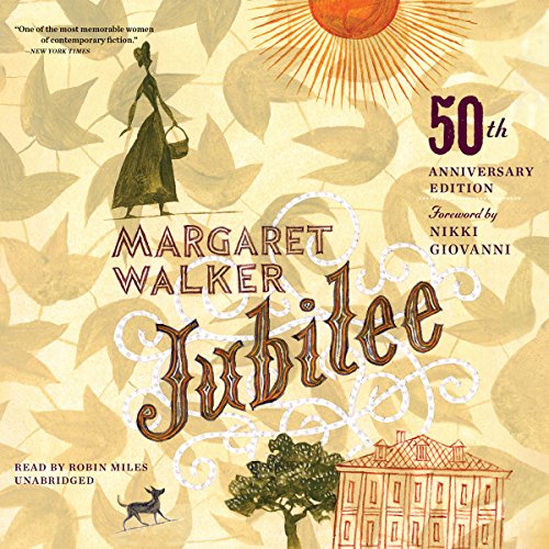 Jubilee 50th Anniversary Edition By Margaret Walker Jubilee 50th Anniversary Edition By Margaret Walker