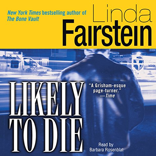Likely to Die By Linda Fairstein