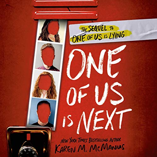 One of Us Is Next By Karen M. McManus One of Us Is Next By Karen M. McManus