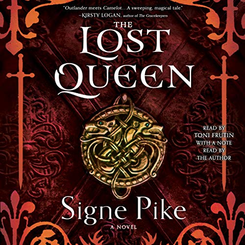 The Lost Queen By Signe Pike The Lost Queen By Signe Pike