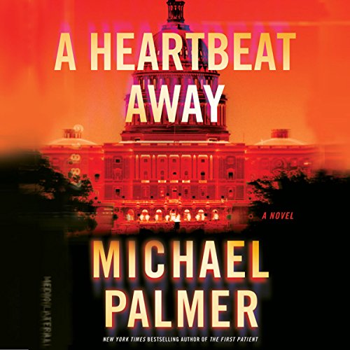 A Heartbeat Away By Michael Palmer A Heartbeat Away By Michael Palmer