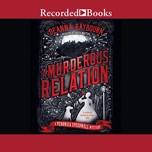 A Murderous Relation By Deanna Raybourn A Murderous Relation By Deanna Raybourn