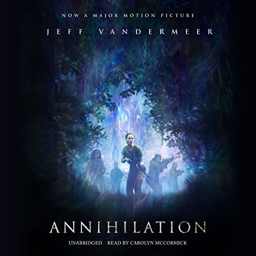 Annihilation By Jeff VanderMeer Annihilation By Jeff VanderMeer