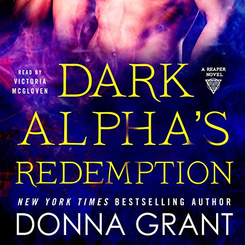 Dark Alpha's Redemption By Donna Grant Dark Alpha's Redemption By Donna Grant