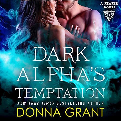 Dark Alpha's Temptation By Donna Grant Dark Alpha's Temptation By Donna Grant