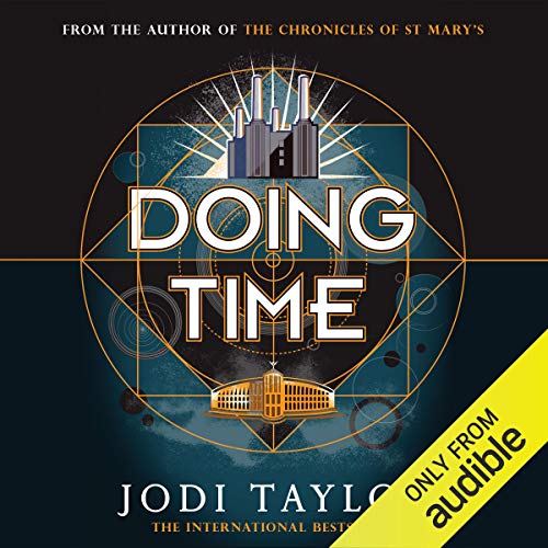 Doing Time By Jodi Taylor Doing Time By Jodi Taylor