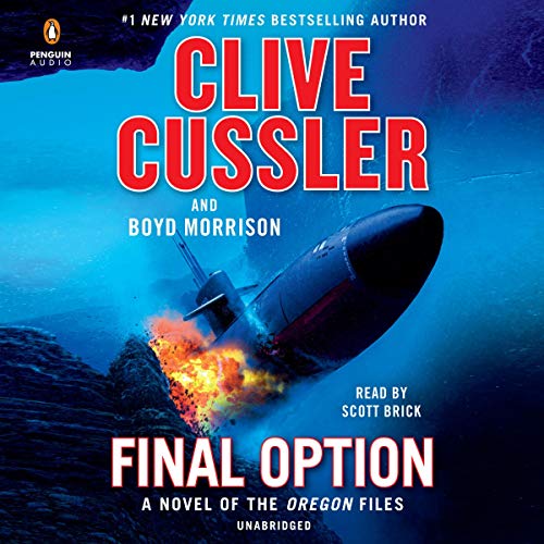 Final Option By Clive Cussler, Boyd Morrison Final Option By Clive Cussler, Boyd Morrison