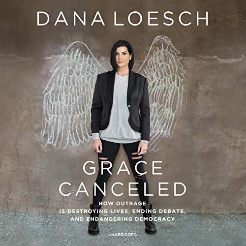 Grace Canceled By Dana Loesch Grace Canceled By Dana Loesch