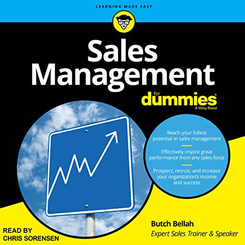 Sales Management for Dummies By Butch Bellah Sales Management for Dummies By Butch Bellah
