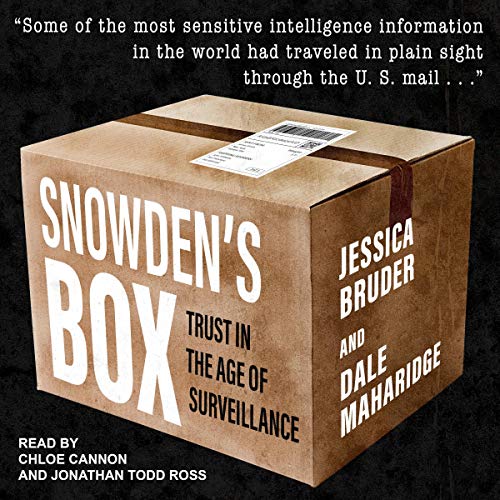 Snowden's Box By Jessica Bruder, Dale Maharidge Snowden's Box By Jessica Bruder, Dale Maharidge