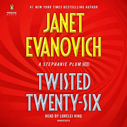 Twisted Twenty-Six By Janet Evanovich Twisted Twenty-Six By Janet Evanovich
