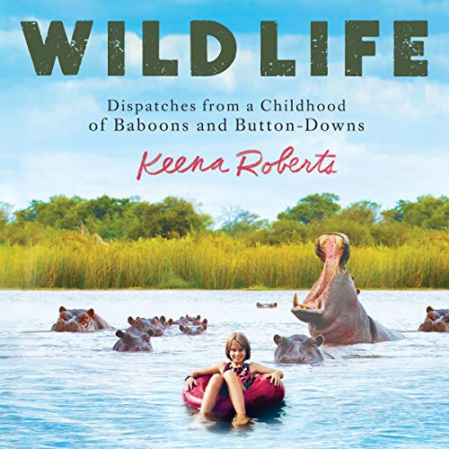 Wild Life By Keena Roberts Wild Life By Keena Roberts