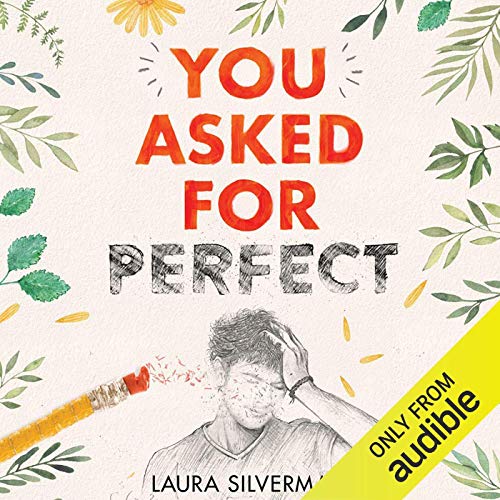 You Asked for Perfect By Laura Silverman You Asked for Perfect By Laura Silverman