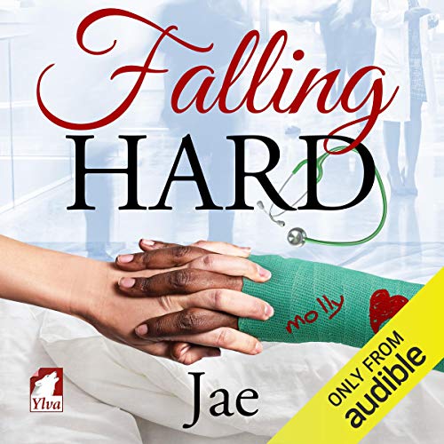 Falling Hard By Jae Falling Hard By Jae