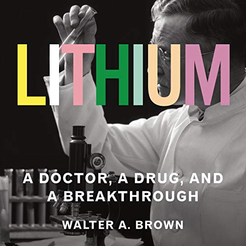 Lithium By Walter A. Brown Lithium By Walter A. Brown
