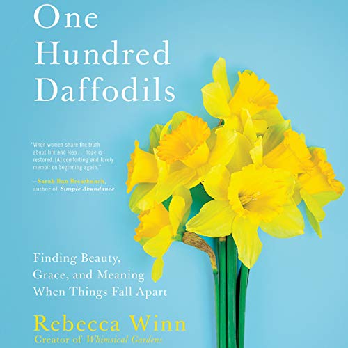 One Hundred Daffodils By Rebecca Winn One Hundred Daffodils By Rebecca Winn